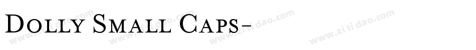 Dolly Small Caps字体转换